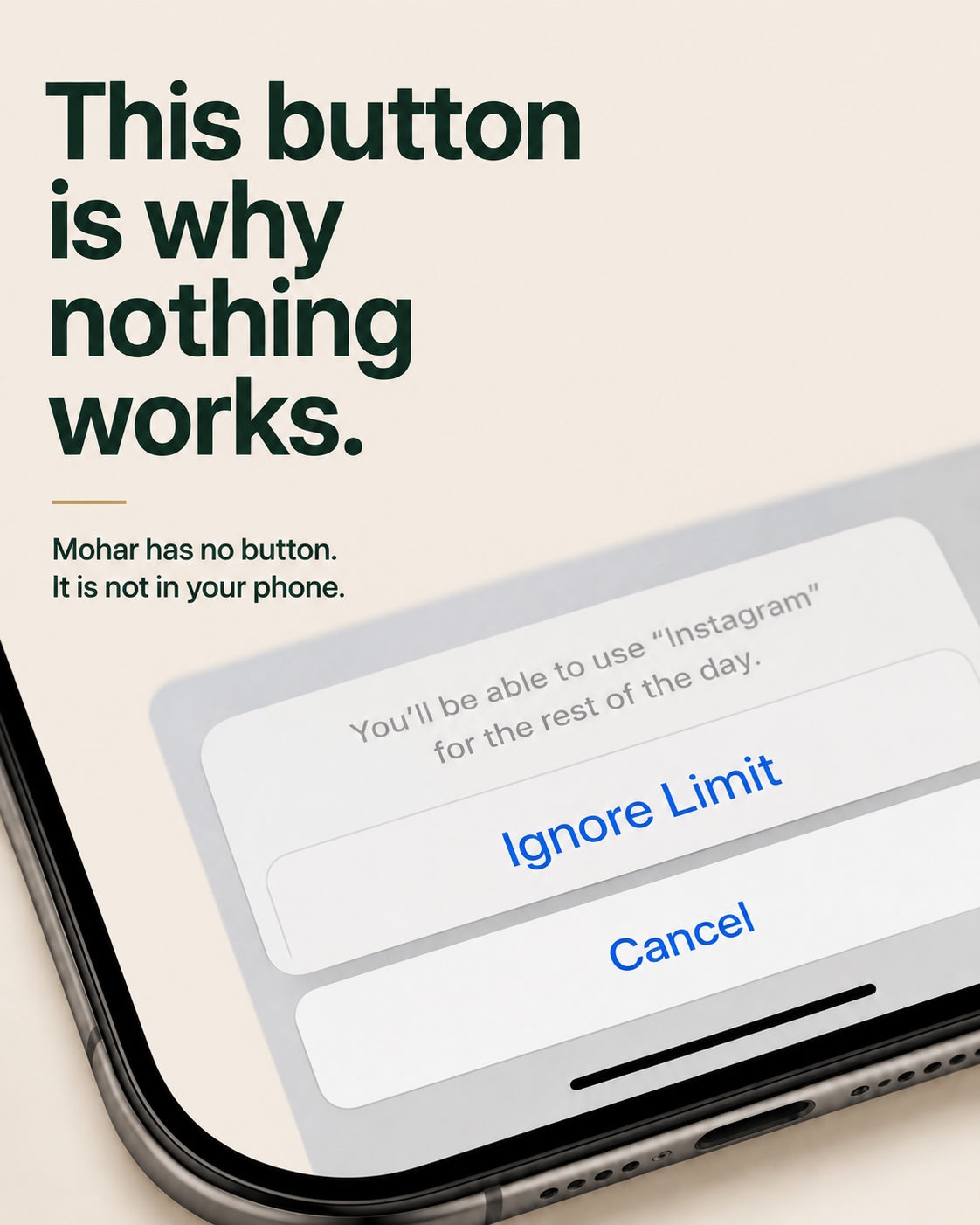The Ignore Limit button on a phone screen, the reason app limits fail